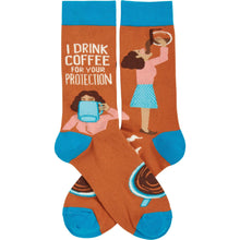 Load image into Gallery viewer, I Drink Coffee For Your Protection Socks
