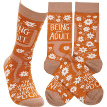 Load image into Gallery viewer, Being An Adult Hardest Thing I Have Done Socks