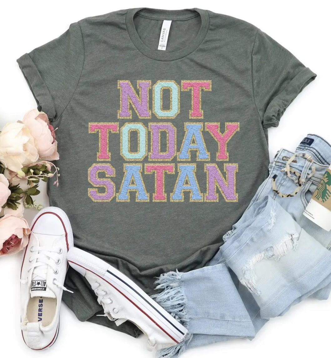 Not Today Satan tee