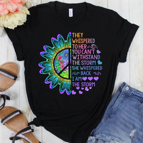 Whispered...I am the Storm tee